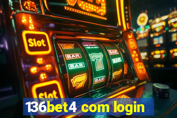 136bet4 com login